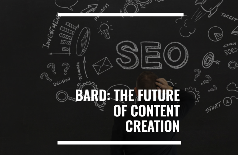 What is Bard? The Future of Content Creation.